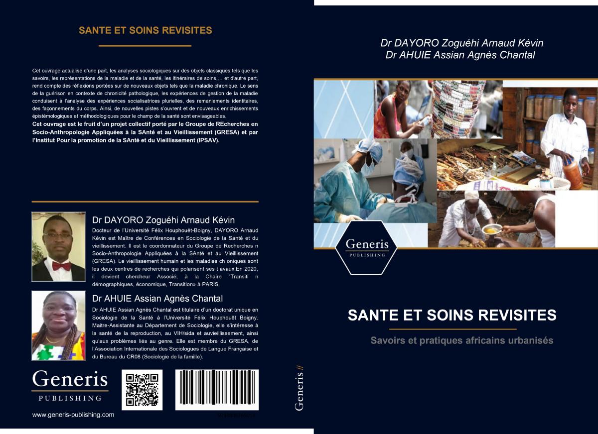 Santé et soins revisités: savoirs et pratiques africains urbanisés